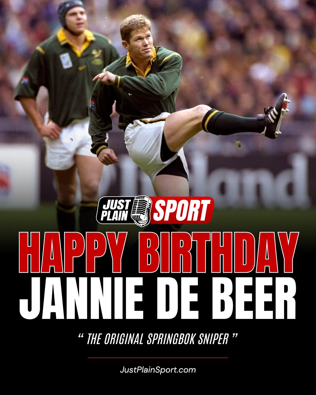🎂 HAPPY BIRTHDAY JANNIE DE BEER 🇿🇦

Jan Hendrik de Beer was a clinical operator who thrived in the heat of the trenches. 

Known for his tactical precision and a boot that could punish any defensive lapse, the Original Springbok Sniper earned his reputation as a high-pressure powerhouse who never blinked when the game was on the line.

The fly-half enforcer etched his name into the history books during the 1999 Rugby World Cup quarter-final at the Stade de France. 

In a display of pure domination, he dismantled England by slotting a world record five drop goals in a single match, contributing to his 13 caps and 181 career points for the Green and Gold.

HIS COMBAT STATS AND CAREER MILESTONES INCLUDE:
* Debuted for Free State in the 1990 Currie Cup at age 19.
* Amassed 915 points in around 80 matches for the Cheetahs.
* Starred for the Junior Springboks against the All Blacks in 1992.
* Recorded 13 points in his debut Test to help defeat the British and Irish Lions in 1997.
* Secured over 1,000 career points at the senior domestic level.

Beyond his record-breaking feats on the grass, the sniper is remembered for his unwavering humility and leadership. 

A man of deep convictions, he consistently credited his team and his faith for his success, leaving a legacy of character that stands as tall as his statistical achievements.

⸻
“Who will ever forget the five drop kicks in that test match against England, but a legend?” – Jay | JPS
⸻

🎙️ Story by JustPlainSport .com
📸 Photo by SA Rugby

#JustPlainSport 🏉 | #Birthday #JannieDeBeer #Springboks #Rugby