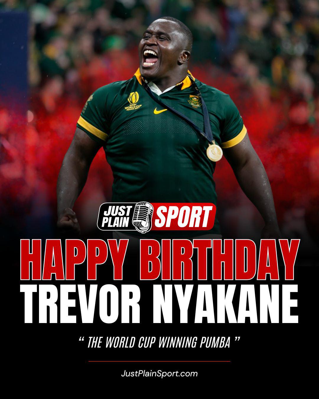 🎂 HAPPY BIRTHDAY, TREVOR NYAKANE 🇿🇦

Trevor Nyakane is a physical powerhouse who defines the pure violence of the trenches. 

Pumba is the ultimate engine room beast, anchoring the Springbok scrum with unmatched grit and technical dominance.

⸻
👉 “He’s that warrior who brings the heavy heat to the scrum and he always does it with a smile on his face.” – Jay | JPS
⸻

This front-row warrior is a double Rugby World Cup winner with 68 caps for his country. 

Whether at loosehead or tighthead, the enforcer has proven his worth in the world’s most demanding collisions.

Beyond the heavy hits,Pumba is a pillar of humility and leadership within the squad. 

His dedication to the green and gold and his contagious spirit solidify his legacy as a true South African Legend and Hero!

🎙️ Story by JustPlainSport .com
📸 Photo by 

#JustPlainSport 🏉 | #Birthday #TrevorNyakane #Springboks #Rugby