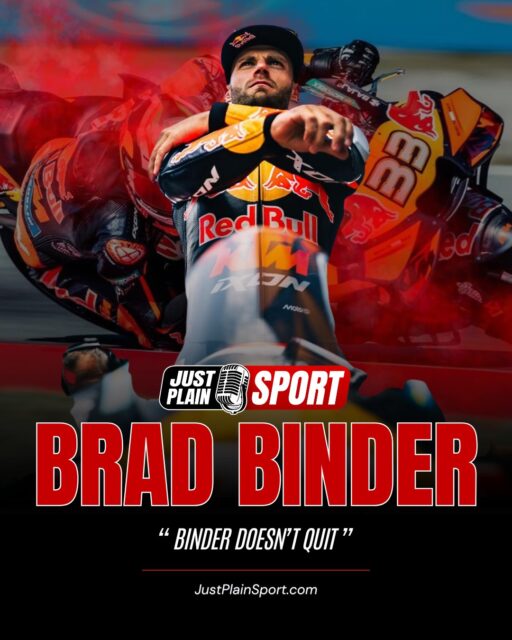 KNOCKED DOWN SATURDAY. BACK ON THE GRID SUNDAY. BRAD BINDER DOESN’T QUIT 🏍️

This weekend in Catalonia told you everything you need to know about Brad Binder.

Binder has spent his entire MotoGP premier class career on KTM — every single race, every single lap, in Red Bull KTM orange. That’s not just loyalty. In the context of the last two years, that’s character.

🎙️ FULL STORY on JustPlainSport .com
📸 MotoGP Catalan Grand Prix | Circuit de Barcelona-Catalunya | 16-17 May 2026

#JustPlainSport | #BradBinder #MotoGP #CatalanGP #KTM #SouthAfrica