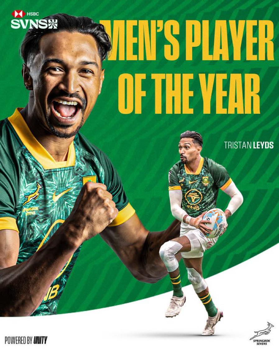 🇿🇦 TRISTAN LEYDS NAMED HSBC SVNS MEN’S PLAYER OF THE YEAR AT BORDEAUX AWARDS CEREMONY

Springbok Sevens flyhalf Tristan Leyds has been named the HSBC SVNS Men’s Player of the Year for the 2025/26 season, with the award confirmed at the season-ending ceremony in Bordeaux, France, following the HSBC SVNS World Championship Final.

Leyds saw off competition from Australia’s Henry Hutchison and Fiji’s Vuiviwa Naduvalo to claim the honour, which is voted on and presented in partnership with HSBC. The award caps a remarkable individual season for the 24-year-old Somerset West-born playmaker, who was the creative heartbeat of a Blitzboks side that dominated the SVNS circuit for much of the campaign.

The numbers behind his season tell a compelling story. According to SA Rugby’s official statistics, Leyds recorded the following across the 2025/26 HSBC SVNS series:

	•	Tries: 15
	•	Conversions: 22
	•	Points scored: 119
	•	Metres made: 1,578
	•	Ball carries: 129
	•	Defenders beaten: 40
	•	Tackles made: 123

The Blitzboks won four consecutive tournament titles during the season — in Perth, Vancouver, New York and Hong Kong — with Leyds a driving force in each, combining sharp tactical kicking with incisive playmaking in the number ten channel. 

He earned Player of the Final honours at Vancouver after controlling the pace of a dominant 38-12 victory over Spain, and delivered a match-winning try deep into extra time against Great Britain in the Valladolid pool stages.

South Africa went on to finish runners-up in Valladolid before heading to Bordeaux as the number one seed for the World Championship Final.

Leyds made his Blitzbok debut in Perth in 2024 and comes from a family steeped in rugby, with older brother Dillyn Leyds having represented the Springboks in fifteens and enjoyed a successful club career in France with Stade Rochelais. 

Tristan’s own medal cabinet already includes a bronze from the 2024 Paris Olympic Games and a HSBC SVNS World Championship gold from the previous season.

His Player of the Year award is the latest individual recognition in what has been a breakout season for South African sevens rugby.