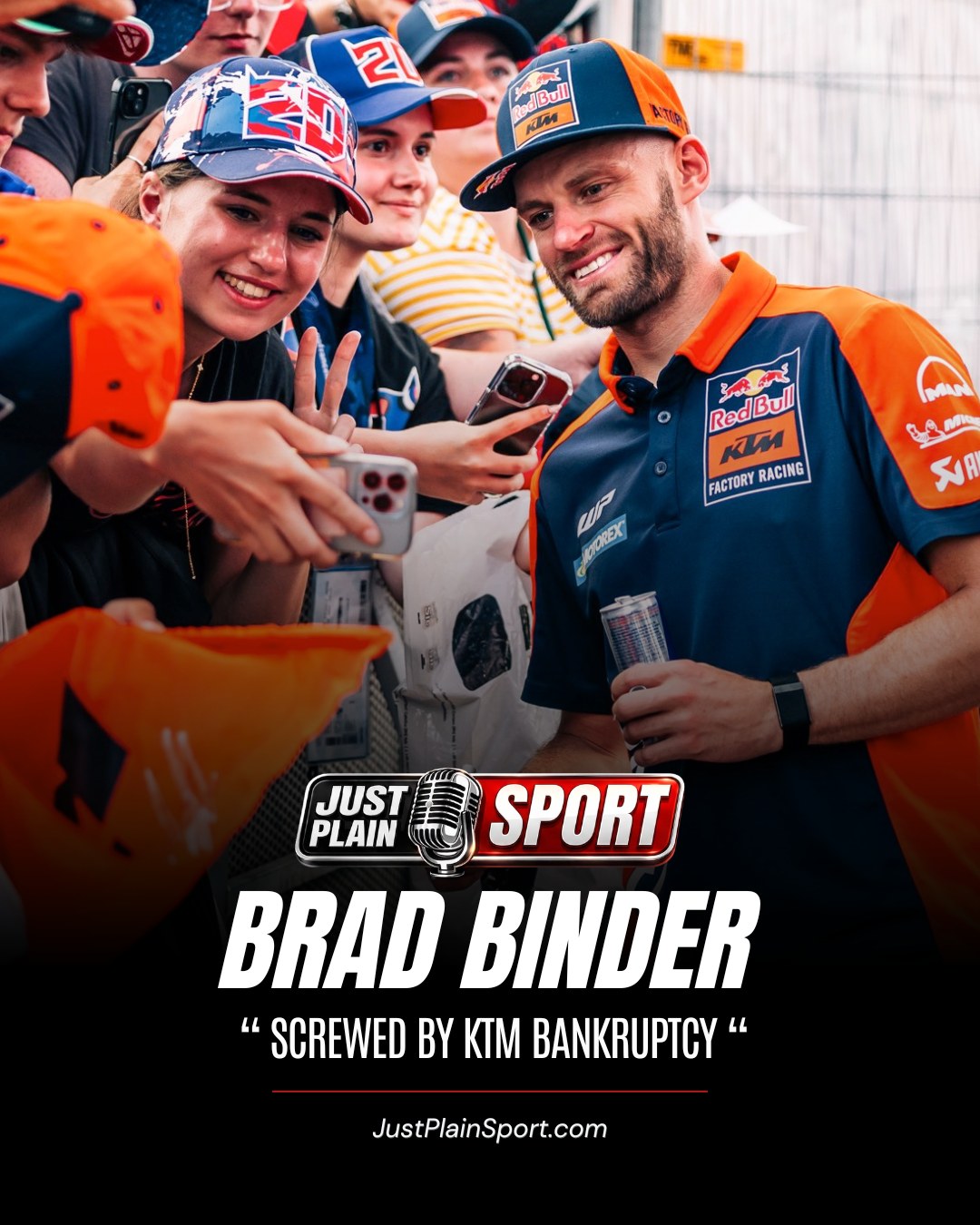 HOW KTM'S BANKRUPTCY BROKE BRAD BINDER'S MOTOGP CAREER 🏍️

KTM went bankrupt in November 2024. Three billion euros in debt, insolvency proceedings, a company fighting for survival. 

To stay afloat, KTM's MotoGP bosses froze all further development of the RC16, locking the bike in place through the winter while every rival on the grid kept evolving theirs. 

That decision, made in a boardroom to protect a balance sheet, is the real starting point of Brad Binder's slide down the standings.

👉🎙️ FULL STORY ON JUSTPLAINSPORT .COM

#JustPlainSport #BradBinder #KTM #MotoGP