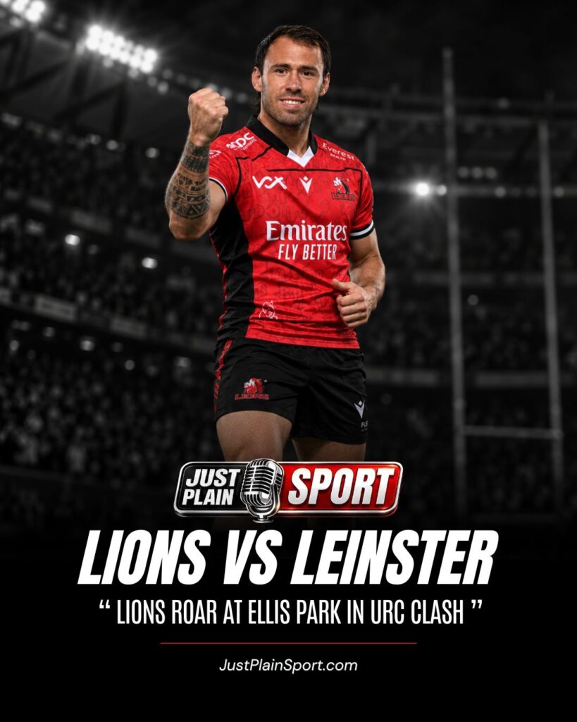 Lions beat Leinster 27-26 at 10bet Ellis Park in URC round one